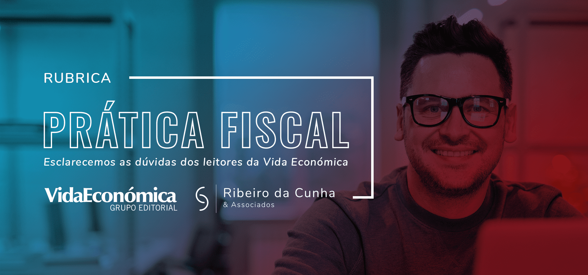 sroc-sociedade-de-revisores-e-auditores-ribeiro-da-cunha-associados-artigo-rubrica-pratica_fiscal-01 Prática Fiscal - Rubrica Vida Económica